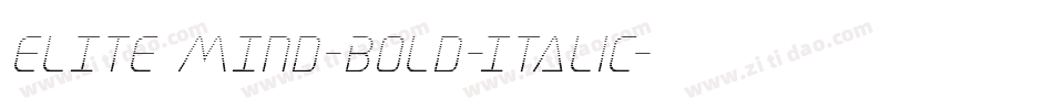 ELITE MIND-BOLD-Italic字体转换